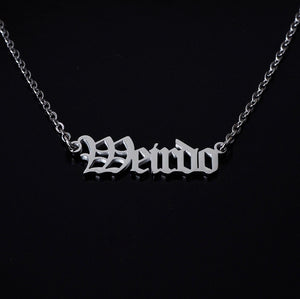 ‘Weirdo’ Script Necklace